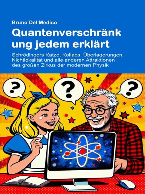 Title details for Quantenverschränkung jedem erklärt by Bruno Del Medico - Available